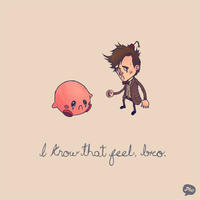 I Know That Feel Bro