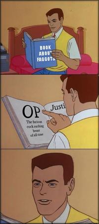 OP is a Faggot
