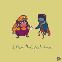I Know That Feel Bro