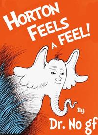 I Know That Feel Bro