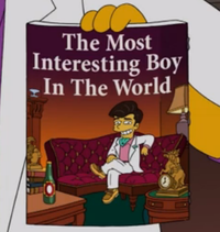 The Most Interesting Man in the World
