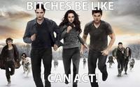 Bitches Be Like