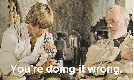 youre_doing_it_wrong.jpg
