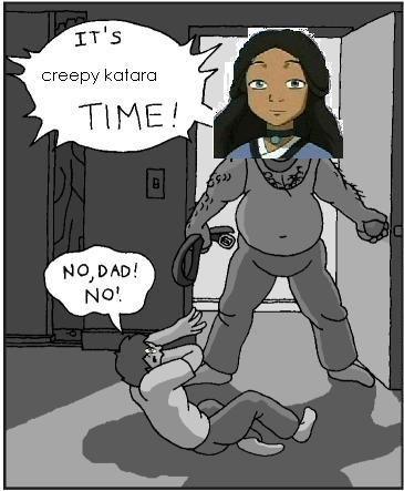 creepy_katara_time.JPG