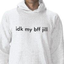 IDK My BFF Jill