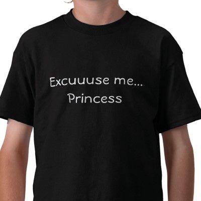 Well Excuse Me, Princess!