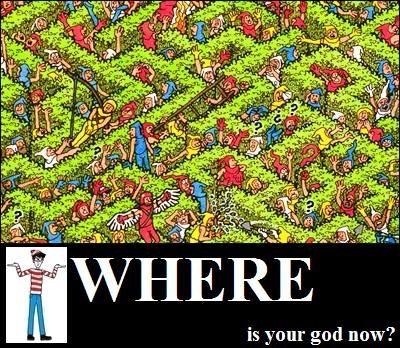 Where is your god now?