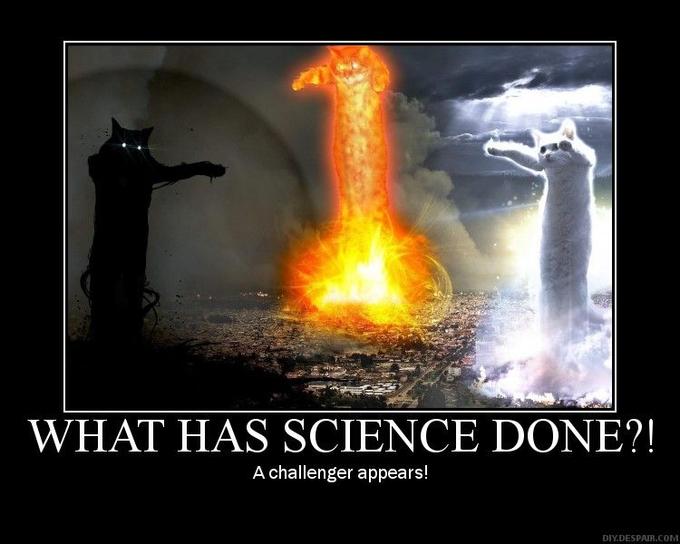 What Has Science Done?