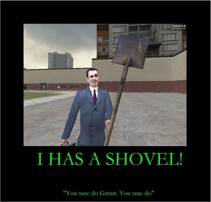 I Has A Shuvel