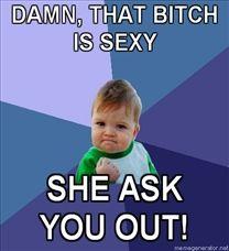 208x228_Success-Kid-Damn-that-bitch-is-sexy-she-ask-you-out.jpg