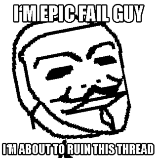 Epic Fail Guy