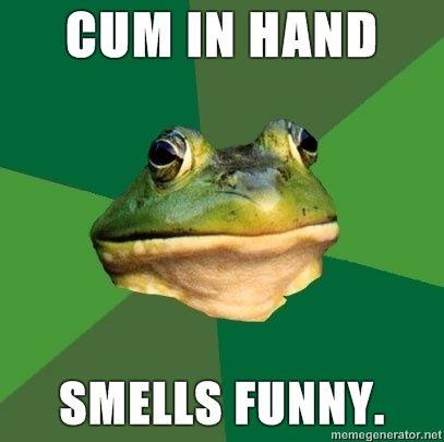 Foul-Bachelor-Frog-Cum-in-hand-Smells-funny.jpg