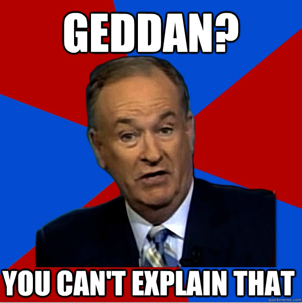 Geddan Bill O'Reilly