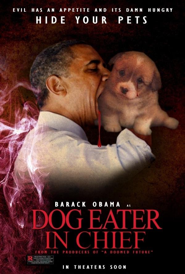 Obama Dog Eater In Chief
