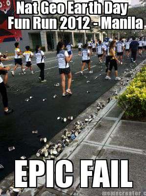 Nat Geo Earth Day Fun Run 2012 Manila Fail