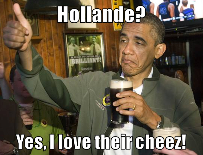 Mr President do you like François Hollande?
