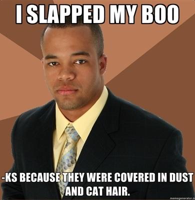 I slapped my boo