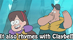 It Also Rhymes With Claybel! 