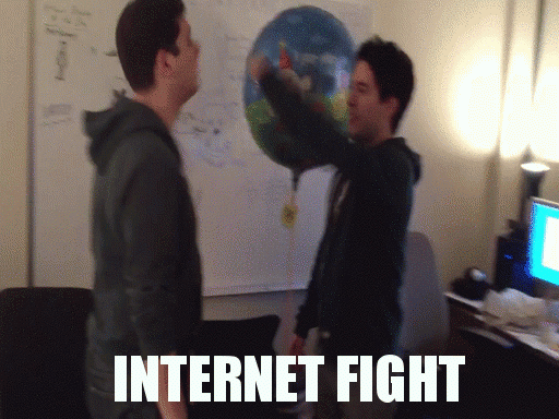 INTERNET FIGHT!