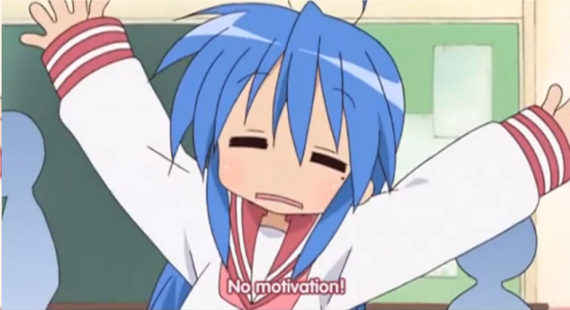 No Motivation