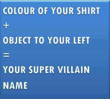 Your Super Villain Name