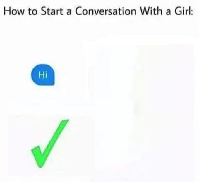 How To Start A Conversation Over Text With A Girl How To Start A Conversation Over Text With A Girl