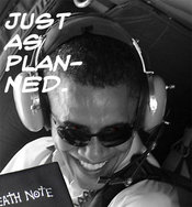 Obama_justasplanned
