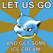 Blastoise-let-us-go-and-get-some-ice-cream