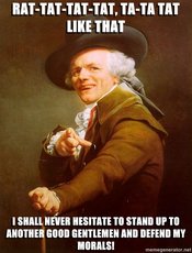 Joseph-ducreux-rat-tat-tat-tat-ta-ta-tat-like-that-i-shall-never-hesitate-to-stand-up-to-another-good-gentlemen-and-defend-my-morals