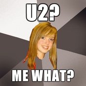 Musically-oblivious-8th-grader-u2-me-what
