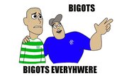 Bigotseverywhere